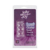 Прозрачная насадка на пенис с шипами и бугорками JELLY JOY LUST CLUSTER CLEAR - Dream Toys - в Мурманске купить с доставкой