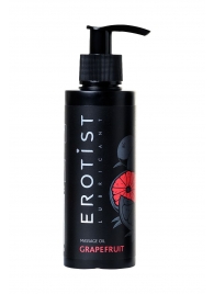 Массажное масло Erotist GRAPEFRUIT с ароматом грейпфрута - 150 мл. - Erotist Lubricants - купить с доставкой в Мурманске