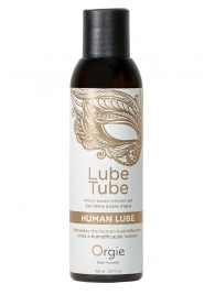 Интимный гель на водной основе Lube Tube Human Lube - 150 мл. - ORGIE - купить с доставкой в Мурманске