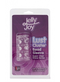 Прозрачная насадка на пенис с шипами и бугорками JELLY JOY LUST CLUSTER CLEAR - Dream Toys - в Мурманске купить с доставкой