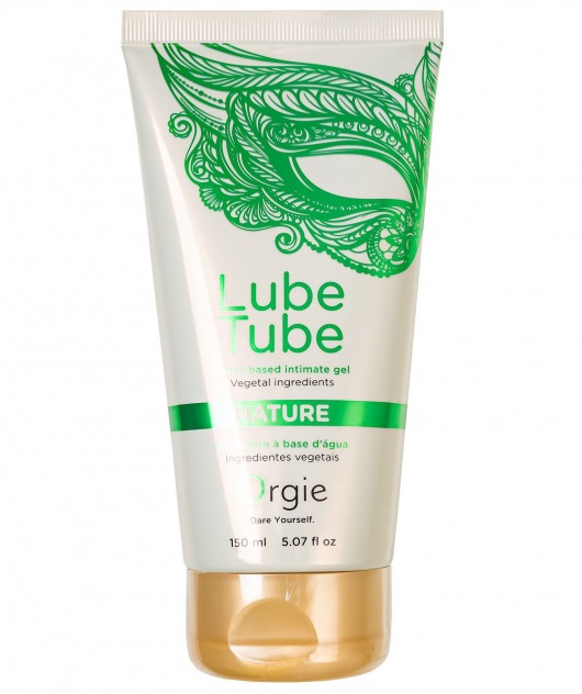 Интимный гель на водной основе Lube Tube Nature - 150 мл. - ORGIE - купить с доставкой в Мурманске